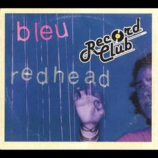 Redhead Record Club mp3 Album by Bleu