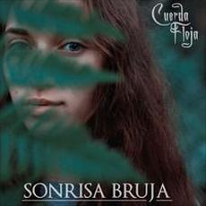 Sonrisa Bruja mp3 Album by Cuerda Floja