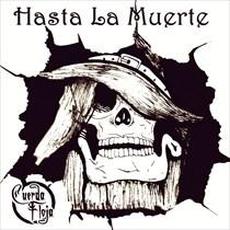 Hasta La Muerte (Demo) mp3 Album by Cuerda Floja