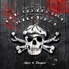 Agree To Disagree mp3 Album by New Generation Superstars