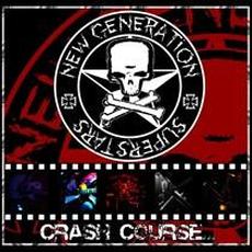 Crash Course mp3 Album by New Generation Superstars