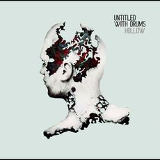 Hollow mp3 Album by Untitled With Drums