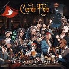 El Problema Eres Tú mp3 Single by Cuerda Floja