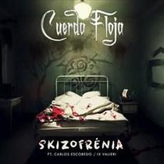 Skizofrenia mp3 Single by Cuerda Floja