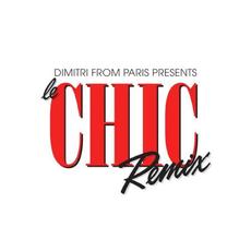 Le Chic Remix mp3 Compilation by Various Artists
