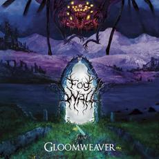 Gloomweaver mp3 Album by FOG WALL