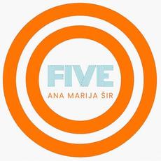 Five mp3 Album by Ana Marija Šir