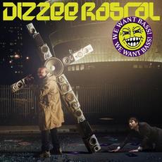 We Want Bass mp3 Album by Dizzee Rascal