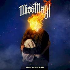 No Place for Me mp3 Album by Miss May I