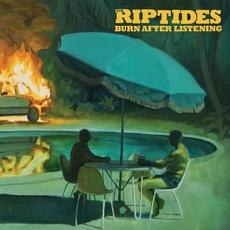 Burn After Listening mp3 Album by The Riptides