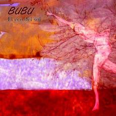 El eco del sol mp3 Album by Bubu
