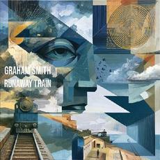 Runaway Train mp3 Album by Graham Smith