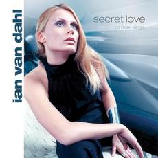 Secret Love mp3 Single by Ian Van Dahl