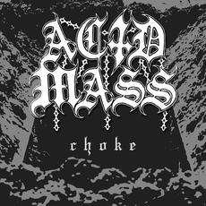 Choke mp3 Single by Acid Mass