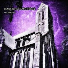 Do Re Mi mp3 Single by Blinky Blinky Computerband