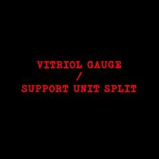 Vitriol Gauge / Support Unit mp3 Compilation by Various Artists
