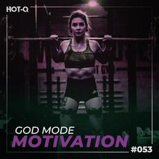 God Mode Motivation 053 mp3 Compilation by Various Artists