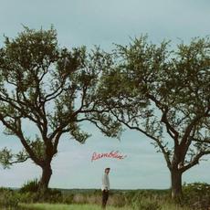 Ramblin’ mp3 Album by Dylan Gossett