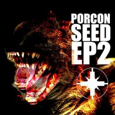 SEED EP2 mp3 Album by Portion Control