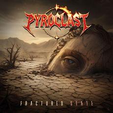 Fractured State mp3 Album by Pyroclast