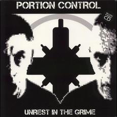 Unrest In The Grime mp3 Artist Compilation by Portion Control