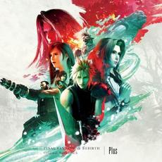 FINAL FANTASY VII REBIRTH Original Soundtrack Plus mp3 Soundtrack by Various Artists