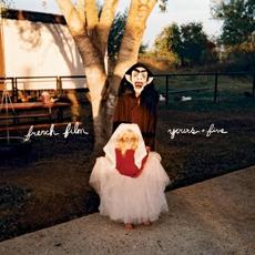 Yours + Five mp3 Album by French Film