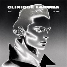 Miss You Lindsay (Deluxe Edition) mp3 Album by Clinique Lacuna