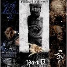 Backward In The Times, Pt. II mp3 Album by Naakhum