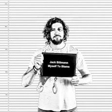 Myself to Blame mp3 Album by Jack Biilmann