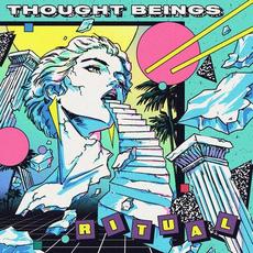 Ritual mp3 Album by Thought Beings