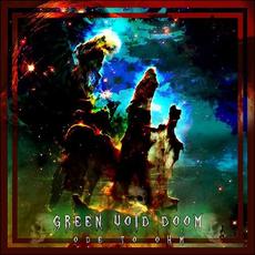 Ode To Ohm mp3 Album by Green Void Doom