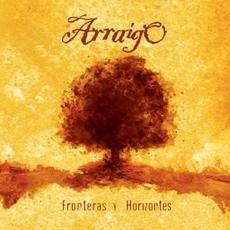 Fronteras y horizontes mp3 Album by Arraigo
