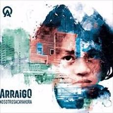 Nosotrosacayahora mp3 Album by Arraigo