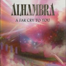 A Far Cry To You (Re-Recorded) mp3 Album by ALHAMBRA