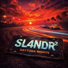 Daytona Nights mp3 Album by Slander²