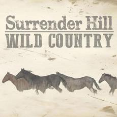 Wild Country mp3 Album by Surrender Hill