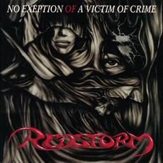 No Exeption of a Victim of Crime (Re-Issue) mp3 Album by Redstorm