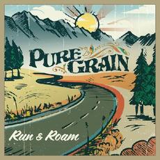 Run & Roam mp3 Album by Pure Grain
