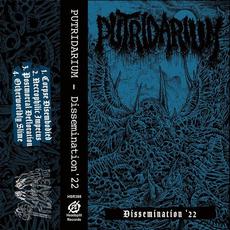 Dissemination '22 mp3 Album by Putridarium