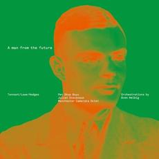 A Man from the Future mp3 Album by Pet Shop Boys