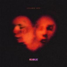 Unnamed Love mp3 Single by Noble Savage