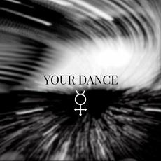 Your Dance mp3 Single by Noble Savage