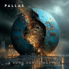 A Song for Tomorrow mp3 Album by Pallas
