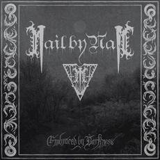 Embraced by Darkness mp3 Album by Nail By Nail