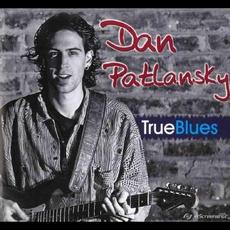 True Blues mp3 Album by Dan Patlansky