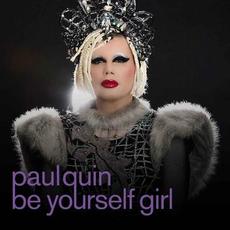 Be Yourself Girl mp3 Single by Paul Quin