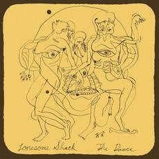The Dance mp3 Album by Lonesome Shack
