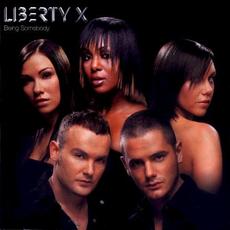 Being Somebody mp3 Album by Liberty X