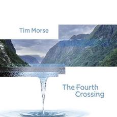 The Fourth Crossing mp3 Album by Tim Morse